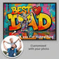 The Best Gift Ever :) Personalized Poster Love "DAD"